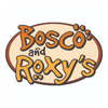 Bosco &amp; Roxy's